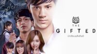 The Gifted Thailand: Kesan Nonton Drama Remaja Paling Misterius & Menegangkan The Gifted Thailand: Kesan Nonton Drama Remaja Paling Misterius & Menegangkan