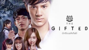 The Gifted Thailand: Kesan Nonton Drama Remaja Paling Misterius & Menegangkan