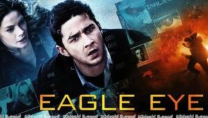 Review Eagle Eye: Ketika Hidup Diambil Alih oleh Sistem Super Pintar